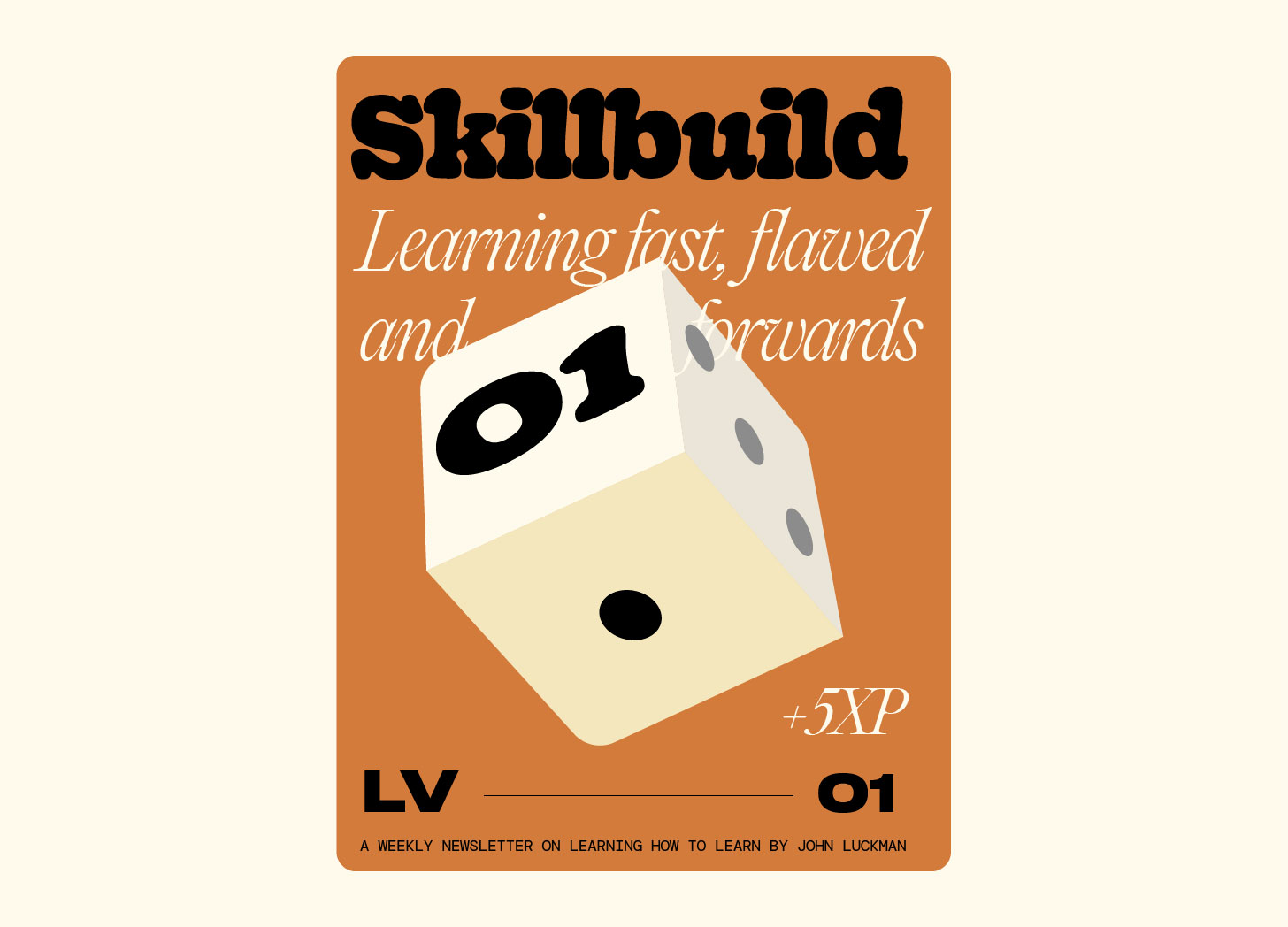 Skillbuild #1 – Learning fast, flawed and forward
